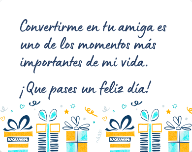 Mensaje de cumpleaños bonito para una amiga
