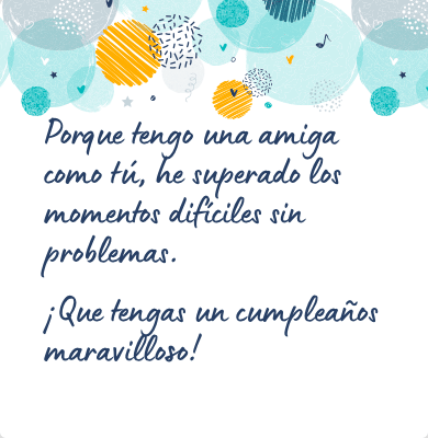 Mensaje de cumpleaños bonito para una amiga