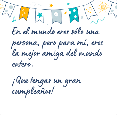 Mensaje de cumpleaños bonito para una amiga