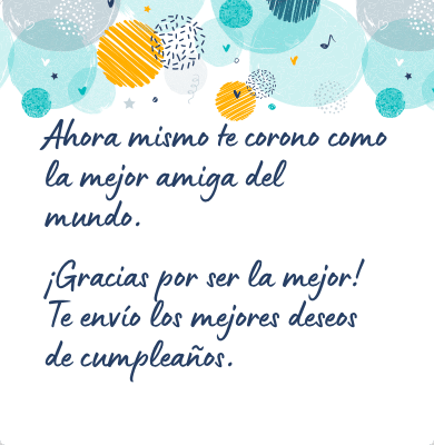 Mensaje de cumpleaños bonito para una amiga