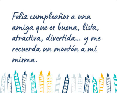 Mensaje de cumpleaños divertido para una amiga