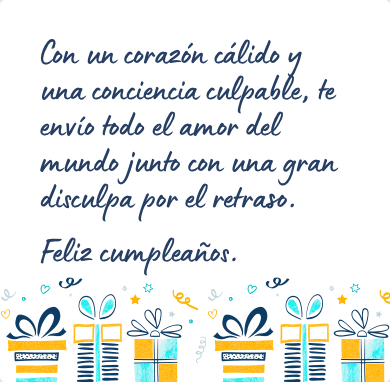 Mensaje de cumpleaños atrasado para una amiga