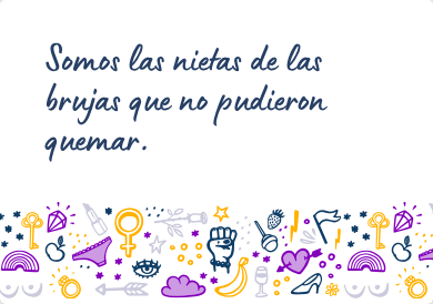 Mensaje feminista para una amiga