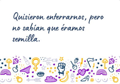 Mensaje feminista para una amiga