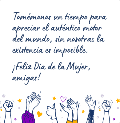 Mensaje para felicitar el Día de la Mujer