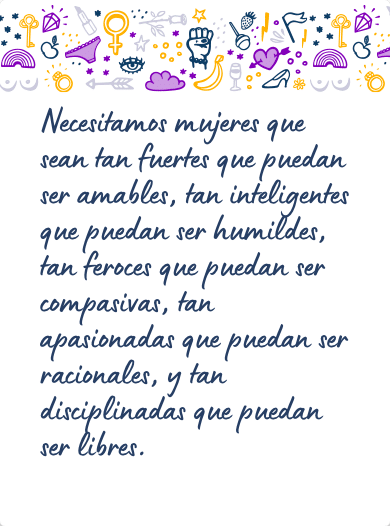 Mensaje reivindicativo para felicitar el Día de la Mujer