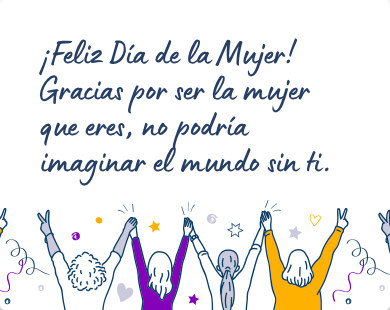 Mensaje para felicitar el Día de la Mujer