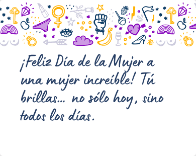 Frases para felicitar el Día de la Mujer ???? 8 Marzo 2023 ...