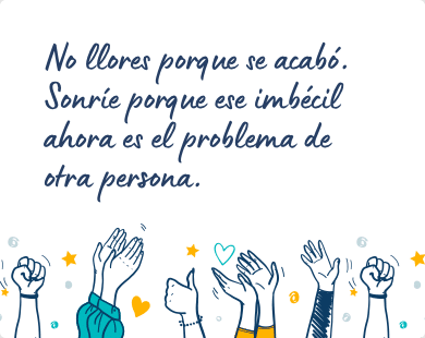 Mensaje para ayudar a superar una ruptura